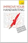 Improve Your Handwriting: Teach Yourself