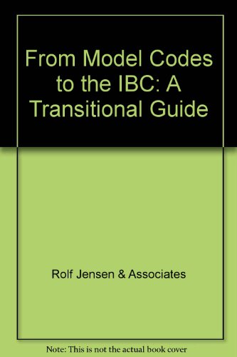 From Model Codes to the Ibc: A Transitional Guide
