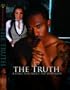 Restoration Stage, Inc. presents THE TRUTH (ABOUT THE DOWN LOW)