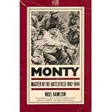 Monty : master of the battlefield, 1942-1944
