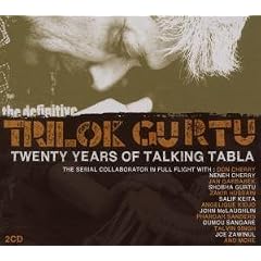 The Definitive Trilok Gurtu: Twenty Years of Talking Tabla