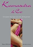 Kamasutra & Co: Die besten Sex-Tipps aus zwei Jahrtausenden - Eleanor McKenzie