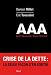 AAA : Audit, annulation, autre politique