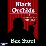Black Orchids | Rex Stout