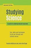 Studying science : a guide to undergraduate success