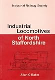 Industrial locomotives of North Staffordshire