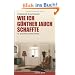 Wie ich G�nther Jauch schaffte: 13 Zappgeschichten