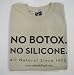 All Natural T-shirt "NO BOTOX"