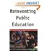 Reinventing Public Education: How Contracting Can Transform America's Schools (Rand Research Study)