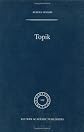 Topik (PHAENOMENOLOGICA Volume 162) published under the auspices of the Husserl Archives,