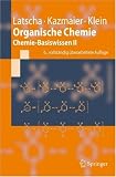 Organische Chemie: Chemie-Basiswissen II (Springer-Lehrbuch) (German Edition)