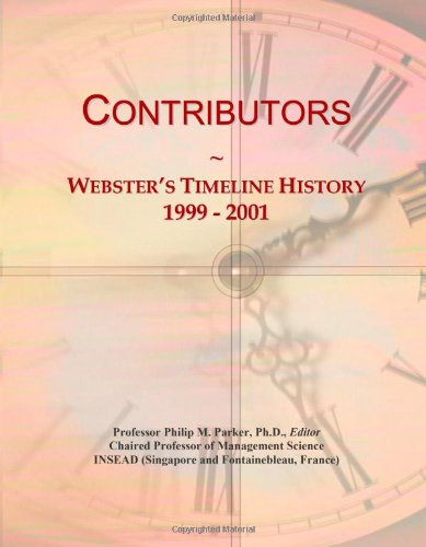 Contributors: Webster's Timeline History, 1999 - 2001