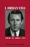 I, Orhan Veli: Poems