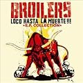 Loco Hasta la Muerta-Ep Collection