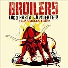 Loco Hasta la Muerta-Ep Collection
