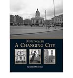 Nottingham : a changing city