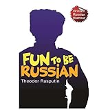 fun to be russian
