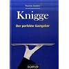 Knigge - Der perfekte Gastgeber