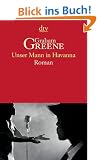 Unser Mann in Havanna: Roman