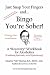 Just Snap Your Fingers and...Bingo You're Sober!: A Recovery Workbook for Alcoholics
