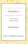 Dogmatics: Volume I - Christian Doctrine of God (Library of Theological Translations)