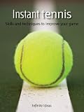 Instant tennis