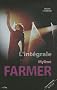 L'int�grale Myl�ne Farmer : Tout Myl�ne de A � Z