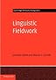 Linguistic Fieldwork: A Student Guide (Cambridge Textbooks in Linguistics)