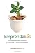 Books : Emprendeser: Herramientas para reconocer y desarrollar a tu ser emprendedor (Spanish Edition)