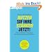 Nutzen Sie Ihre St�rken jetzt!: Das 6-Schritte-Programm f�r st�rkenorientiertes F�hren