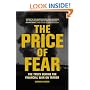 The Price of Fear: The Truth behind the Financial War on Terror