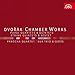 Dvorak: Chamber Works