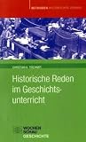 Historische Reden im Geschichtsunterricht, m. CD-ROM