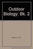 Outdoor biology