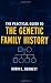 The Practical Guide to the Genetic Family History