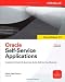 Oracle Self-Service Applications (Osborne ORACLE Press Series)