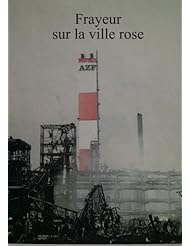 Frayeur sur la ville rose (French Edition)
