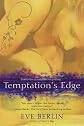 Temptation's Edge [ TEMPTATION'S EDGE BY Berlin, Eve ( Author ) Aug-07-2012