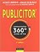Publicitor : Communication 360° off et on line Publicitor : Communication 360° off et on line