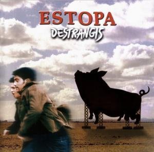 Estopa - Destrangis - Zortam Music