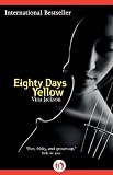 Eighty Days Yellow