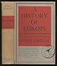 History of Europe: From the Invasions to the XVI Century