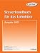 Produkt-Bild: Steuerhandbuch f&uuml;r das Lohnb&uuml;ro 2007: Alle f&uuml;r den Lohnsteuerabzug durch den Arbeitgeber ben&ouml;tigte Gesetzestexte, Richtlinien, bundeseinheitlich geltende Verwaltungserlasse und amtliche Vordruckmuster