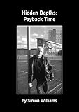 Hidden depths : payback time