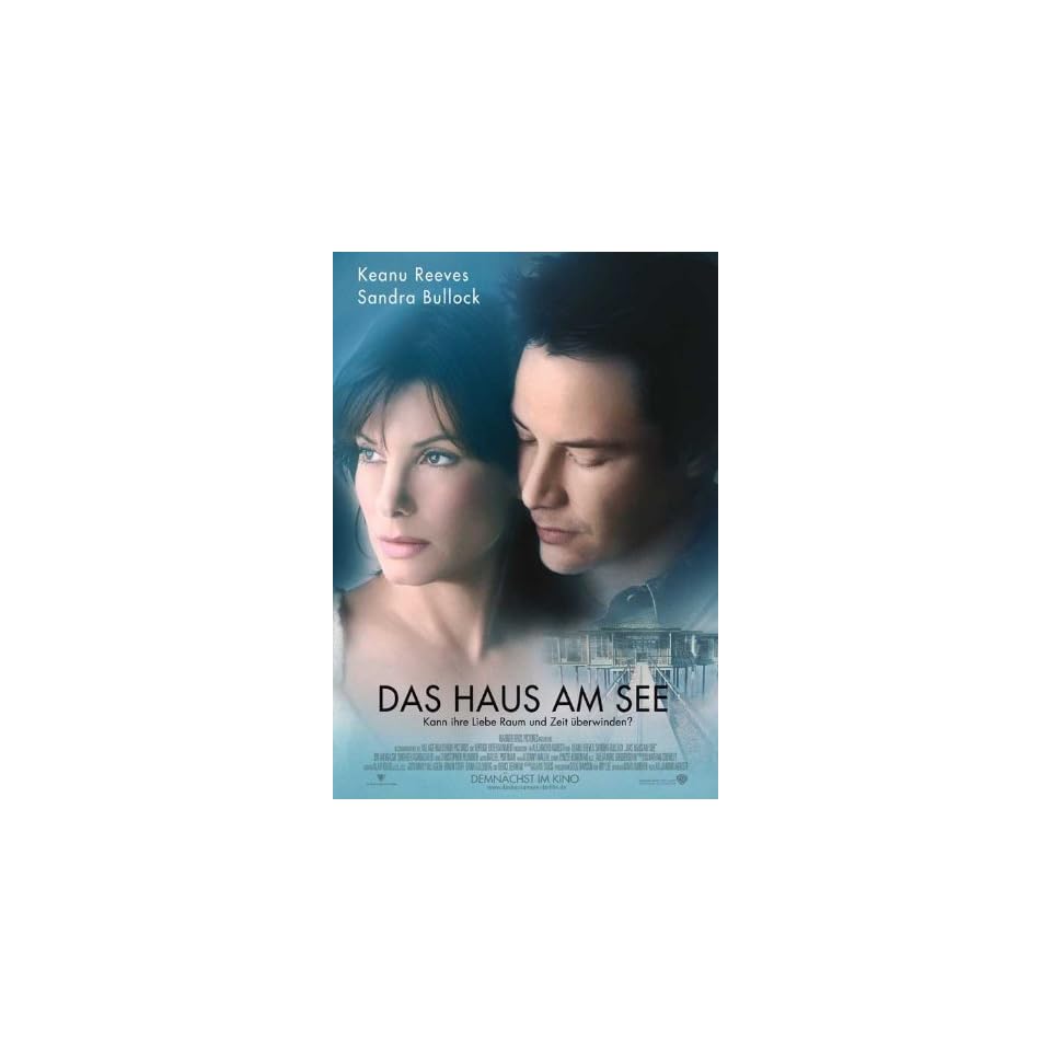 The Lake House Poster German B 27x40 Keanu Reeves Sandra Bullock