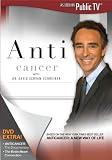 Anti Cancer With Dr David Servan-Schreiber