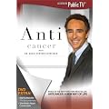 Anti Cancer With Dr David Servan-Schreiber [Import USA Zone 1]