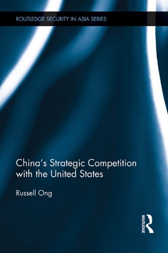 China's Strategic Competition with the United States (Routledge Security in Asia Series)