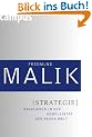 Strategie: Navigieren in der Komplexit�t der Neuen Welt (Management: Komplexit�t meistern (Malik))