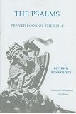 THE PSALMS: THE PRAYER BOOK OF THE BIBLE (FAIRACRES PUBLICATION)